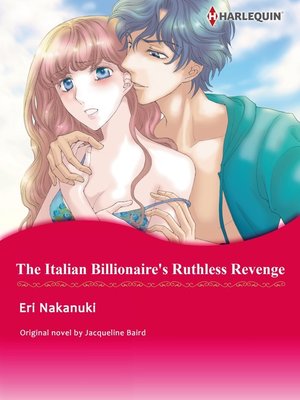 cover image of The Italian Billionaire's Ruthless Revenge